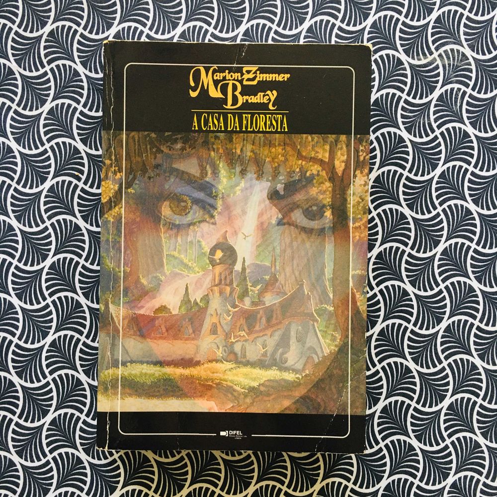 A Casa da Floresta - Marion Zimmer Bradley