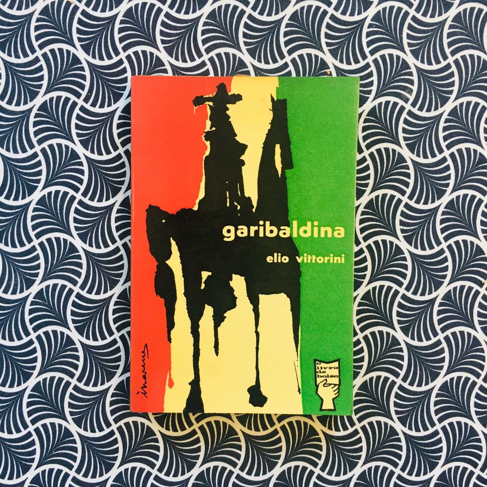 Garibaldina - Elio Vittorini