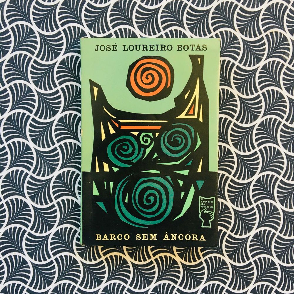 Barco sem Âncora - José Loureiro Botas
