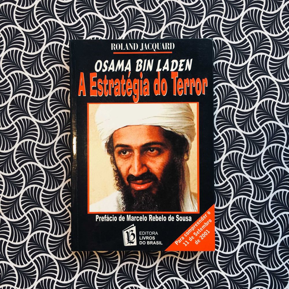 Osama Bin Laden - A Estratégia do Terror - Roland Jacquard