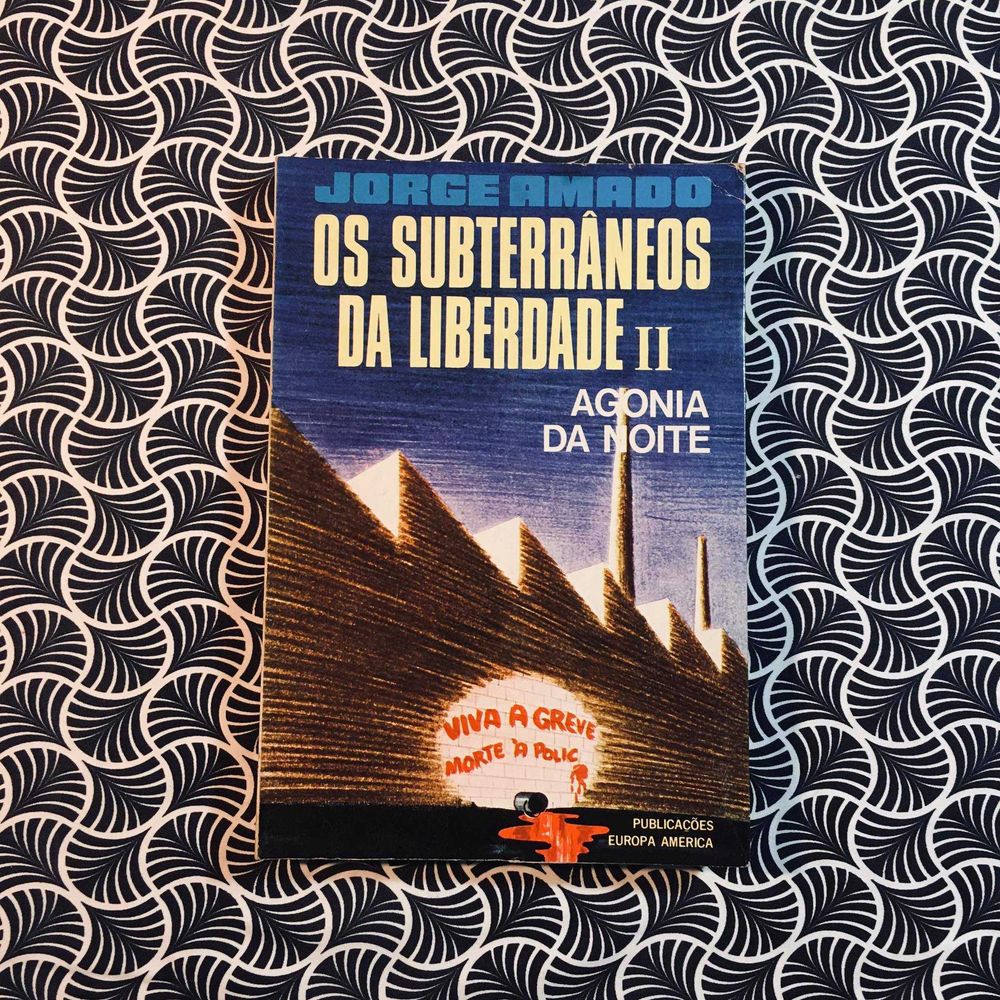 Os Subterrâneos da Liberdade (volumes II) - Jorge Amado