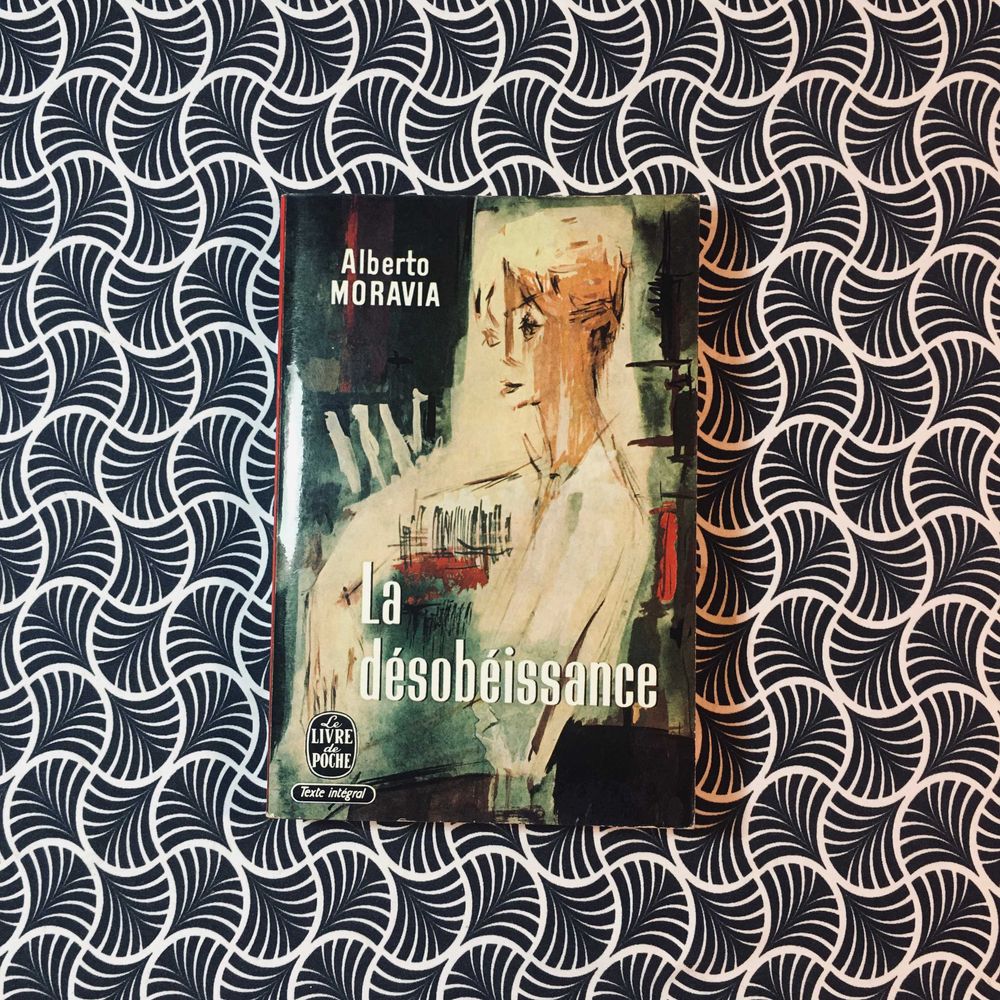 La Désobéissance - Alberto Moravia
