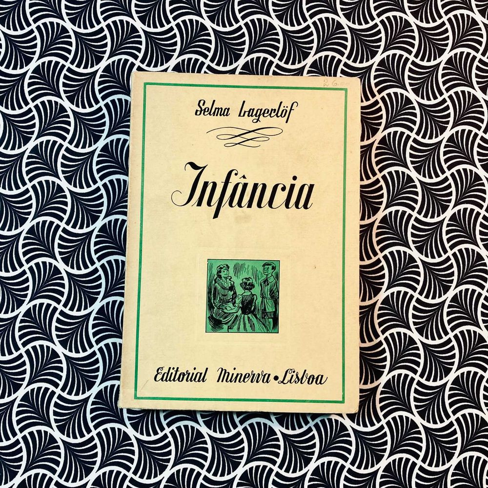 Infância - Selma Lagerlof