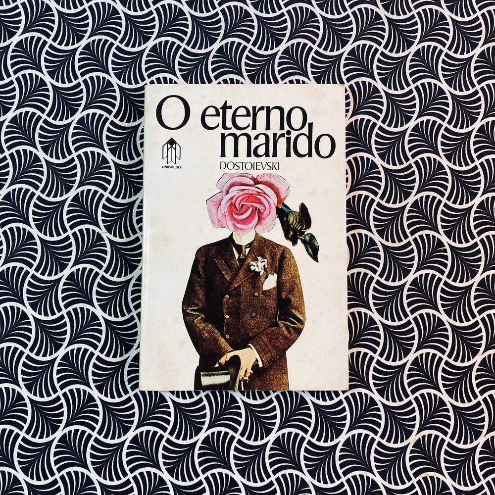 O Eterno Marido - Fiodor Dostoievski