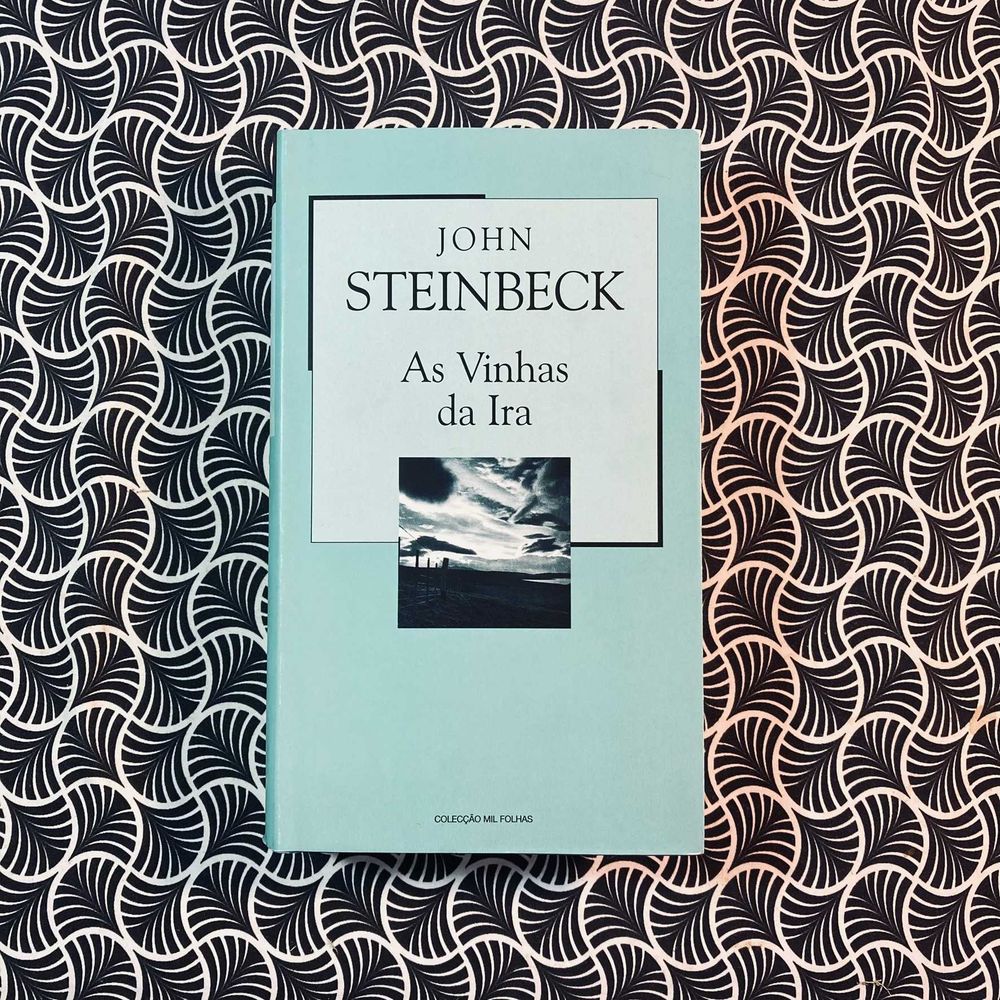 As Vinhas da Ira - John Steinbeck