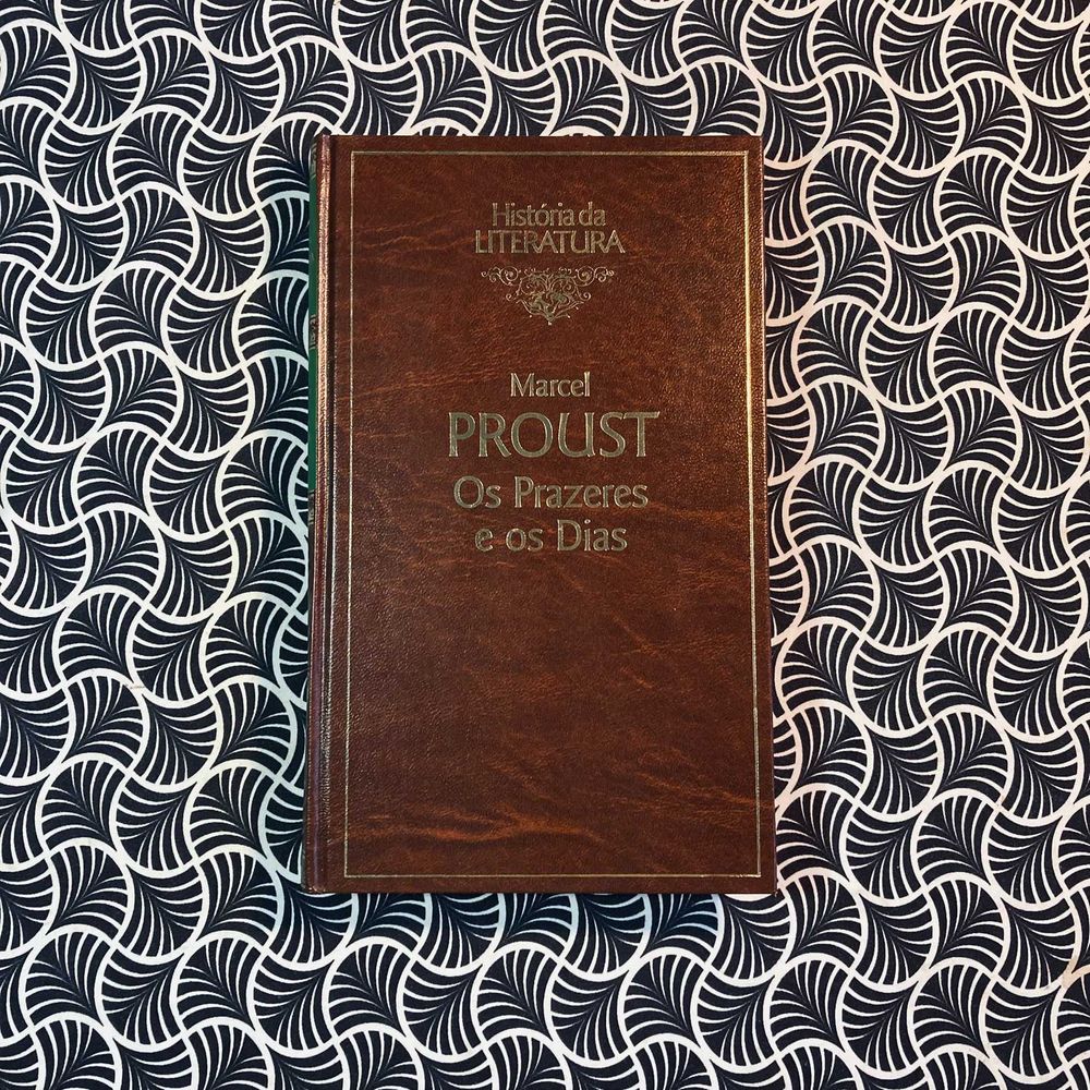 Os Prazeres e os Dias - Marcel Proust