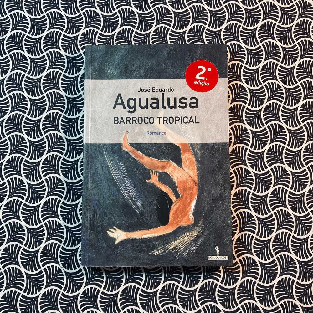 Barroco Tropical - José Eduardo Agualusa
