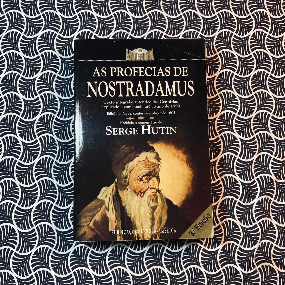 As Profecias de Nostradamus - Serge Hutin