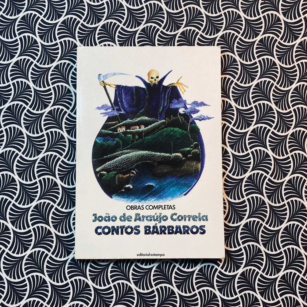 Contos Bárbaros - João de Araújo Correia