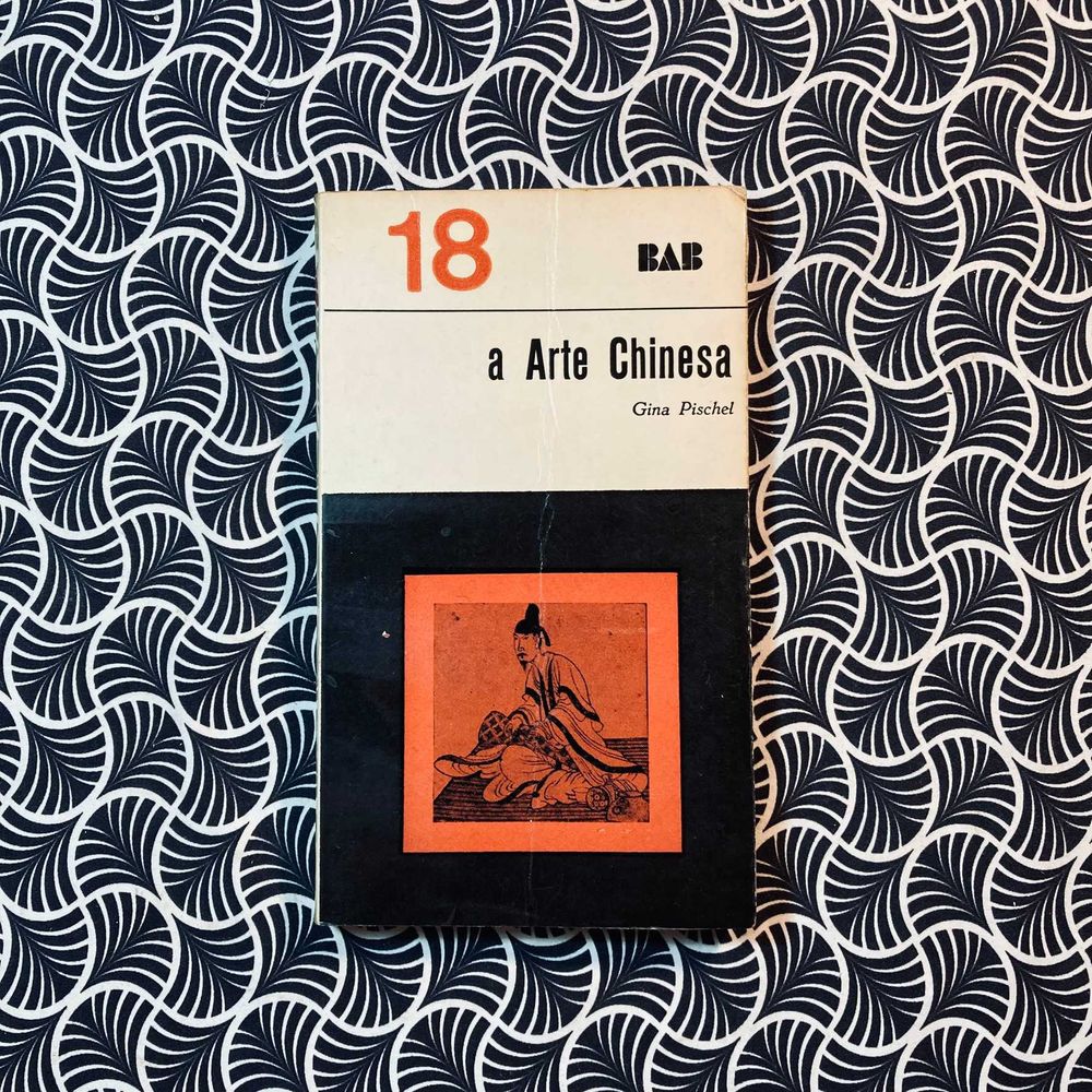 A Arte Chinesa - Gina Pischel
