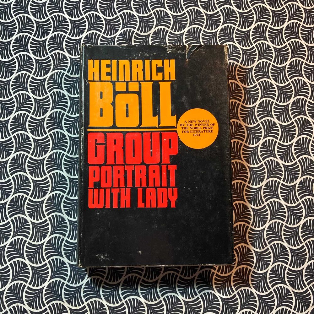 Group Portrait With Lady (1st. american ed, BCE) - Heinrich Boll
