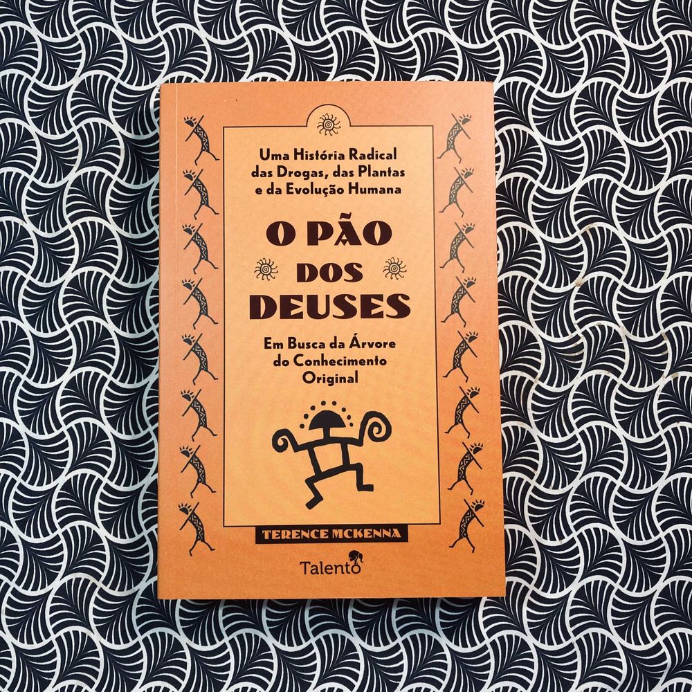 O Pão dos Deuses	 - Terence McKenna